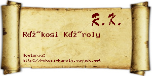 Rákosi Károly névjegykártya